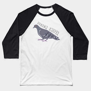 Pigeon Sniper Baseball T-Shirt